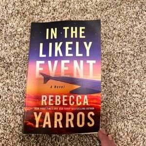 In the Likely Event by Rebecca Yarros